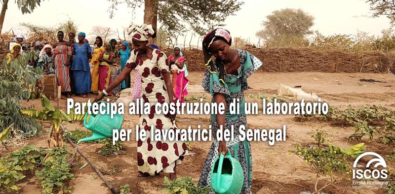 Partecipa alla costruzione di un laboratorio per lavoratrici in Senegal